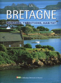 La Bretagne Editions Rustica